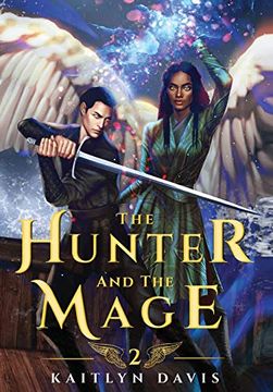 portada The Hunter and the Mage (2) (The Raven and the Dove) (en Inglés)