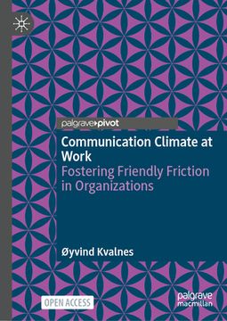 portada Communication Climate at Work: Fostering Friendly Friction in Organisations (en Inglés)