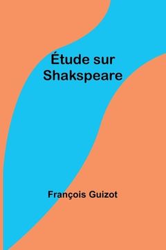 portada Étude sur Shakspeare (in French)
