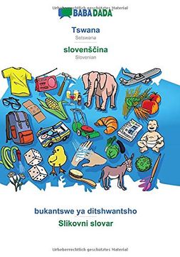 portada Babadada, Tswana - Slovenščina, Bukantswe ya Ditshwantsho - Slikovni Slovar: Setswana - Slovenian, Visual Dictionary (in Setswana)