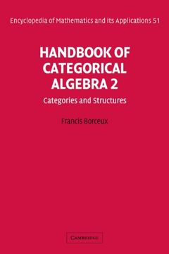 portada Eom: 51 Handbk Categorcl Algebra v2: Categories and Structures v. 2 (Encyclopedia of Mathematics and its Applications) (en Inglés)