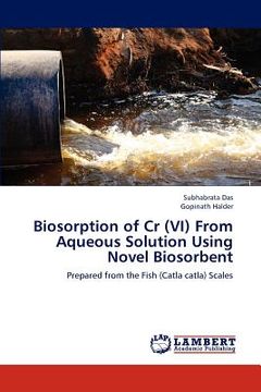 portada biosorption of cr (vi) from aqueous solution using novel biosorbent (in English)