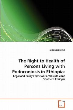 portada the right to health of persons living with podoconiosis in ethiopia