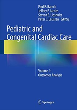 portada Pediatric and Congenital Cardiac Care: Volume 1: Outcomes Analysis (in English)