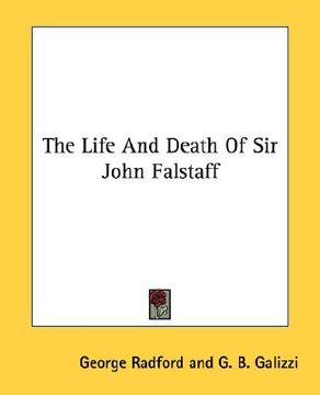 portada the life and death of sir john falstaff (en Inglés)