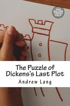 portada The Puzzle of Dickens's Last Plot (en Inglés)