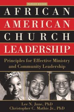 portada african american church leadership: principles for effective ministry and community leadership (en Inglés)