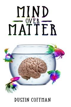 portada Mind Over Matter (en Inglés)