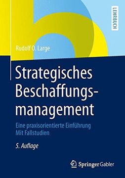portada Strategisches Beschaffungsmanagement: Eine Praxisorientierte Einführung mit Fallstudien (in German)