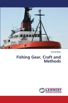 portada Fishing Gear, Craft and Methods (en Inglés)