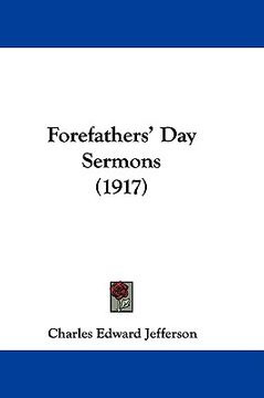 portada forefathers' day sermons (1917) (en Inglés)