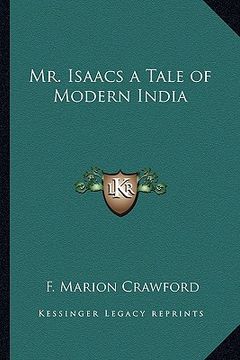 portada mr. isaacs a tale of modern india (en Inglés)