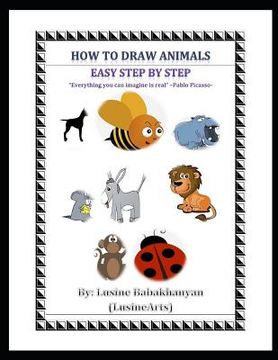 portada How to Draw Animals: Easy Step by Step (en Inglés)