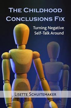 portada The Childhood Conclusions Fix: Turning Negative Self-Talk Around (in English)