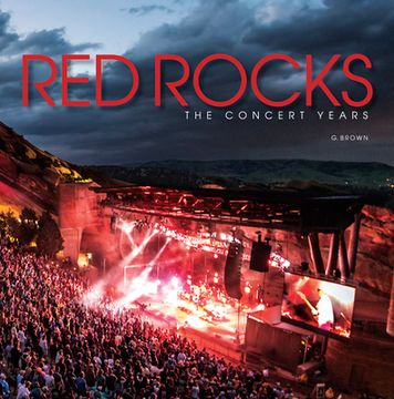 portada Red Rocks: The Concert Years (en Inglés)