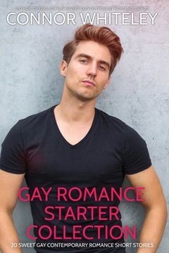 portada Gay Romance Starter Collection: 20 Sweet Gay Contemporary Romance Short Stories (en Inglés)