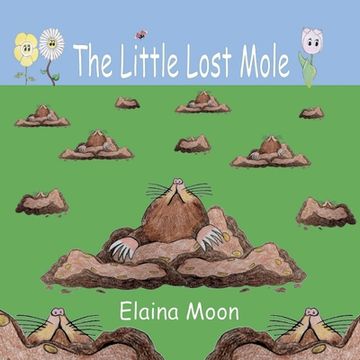 portada The Little Lost Mole (en Inglés)