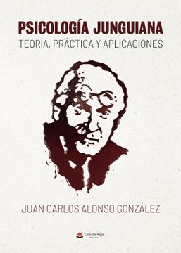 portada Psicologia Junguiana: Teoria, Practica y Aplicaciones (in Spanish)