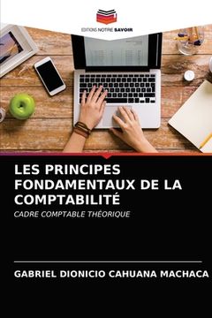 portada Les Principes Fondamentaux de la Comptabilité (en Francés)