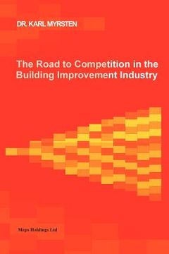 portada the road to competition in the building improvement industry