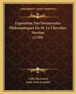 portada Exposition Des Decouvertes Philosophiques De M. Le Chevalier Newton (1749) (en Francés)