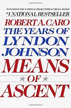 portada Means of Ascent vol 2 Lyndon Johnson Vintage usa (The Years of Lyndon Johnson, vol 2) (en Inglés)