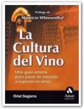 portada la cultura del vino (in Spanish)