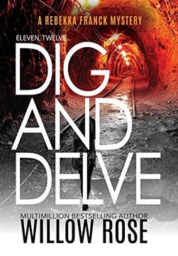 portada Eleven, Twelve. Dig and Delve (6) (Rebekka Franck Mystery) (in English)
