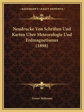 portada Neudrucke Von Schriften Und Karten Uber Meteorologie Und Erdmagnetismus (1898) (in German)