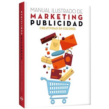 portada Manual Ilustrado de Marketing y Publicidad (in Spanish)