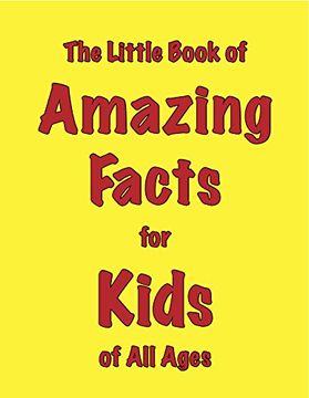 portada The Little Book of Amazing Facts for Kids of All Ages