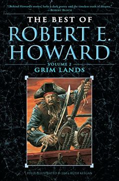 portada The Best of Robert e. Howard Volume 2: Grim Lands (en Inglés)