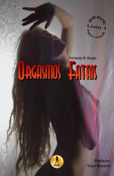 portada Orgasmos Fatais (Neo Noir) (Volume 1) (Portuguese Edition)