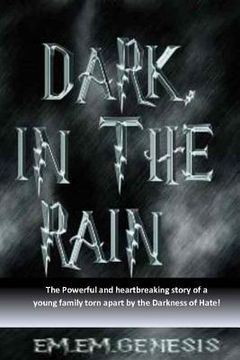 portada Dark, In The Rain (en Inglés)