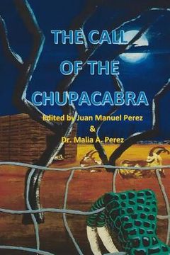 portada The Call of the Chupacabra (in English)