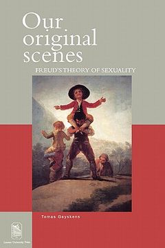 portada our original scenes: freud's theory of sexuality (en Inglés)