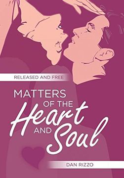portada Matters of the Heart and Soul: Released and Free