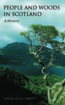 portada people and woods in scotland: a history (en Inglés)