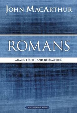 portada Romans: Grace, Truth, and Redemption (MacArthur Bible Studies) (en Inglés)