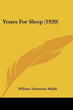 portada yours for sleep (1920) (en Inglés)