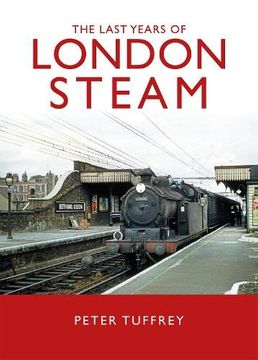 portada The Last Days of London Steam (in English)