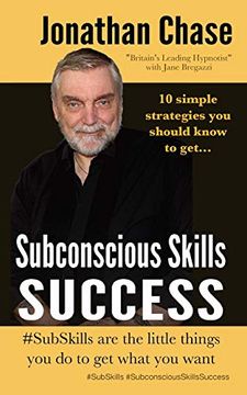 portada Subconscious Skills Success: 10 Simple Strategies you Should Know (en Inglés)