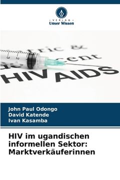 portada HIV im ugandischen informellen Sektor: Marktverkäuferinnen (en Alemán)