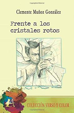 portada Frente a los Cristales Rotos (in Spanish)