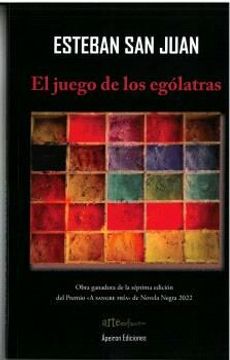 portada El Juego de los Egolatras (in Spanish)