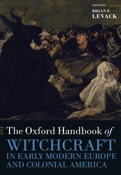 portada The Oxford Handbook of Witchcraft in Early Modern Europe and Colonial America