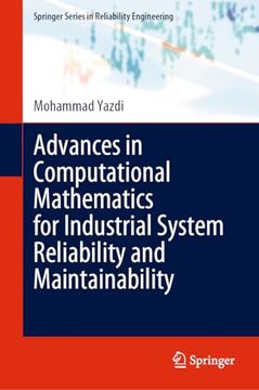 portada Advances in Computational Mathematics for Industrial System Reliability and Maintainability (in English)
