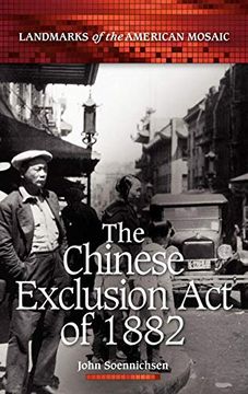 portada The Chinese Exclusion act of 1882 (en Inglés)