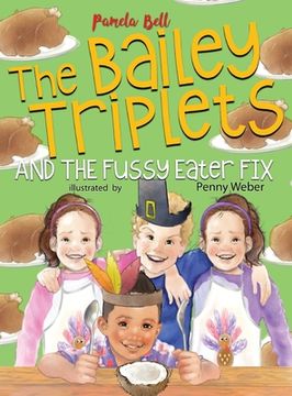 portada The Bailey Triplets and The Fussy Eater Fix: The Fussy Eater Fix