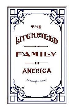 portada the litchfield family in america (en Inglés)